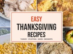 Easy Thanksgiving recipes: crockpot turkey, pineapple stuffing, creamy cheesy corn and sour cream apple pie