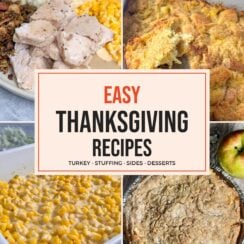 Easy Thanksgiving recipes: crockpot turkey, pineapple stuffing, creamy cheesy corn and sour cream apple pie