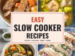 Easy slow cooker recipes collage: London broil pot roast with potatoes and carrots, Mississippi chicken thighs with pepperoncini peppers, hearty chicken stew and carnitas tacos with pineapple salsa
